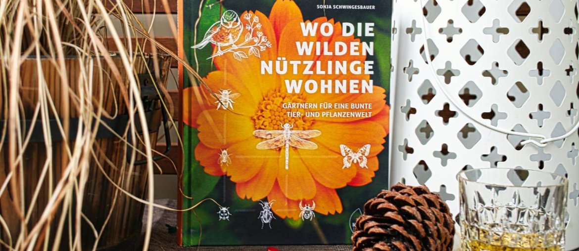 Nützlinge im Garten – eine Buchvorstellung