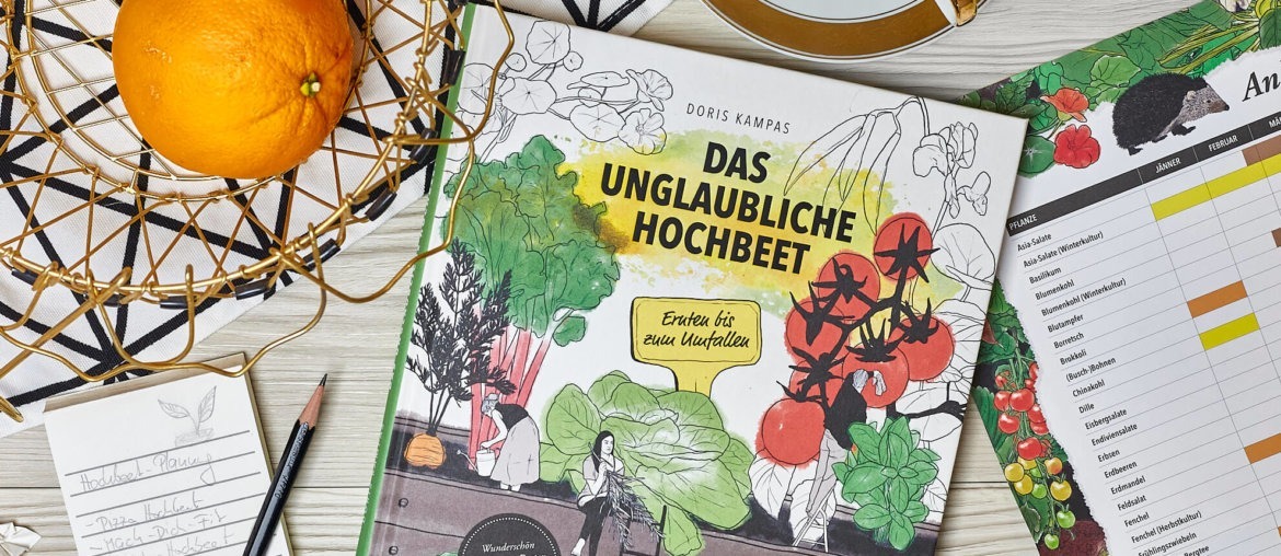 Das unglaubliche Hochbeet – Buch Das Buch, mit dem das Gärtnern im Hochbeet zur Leichtigkeit wird