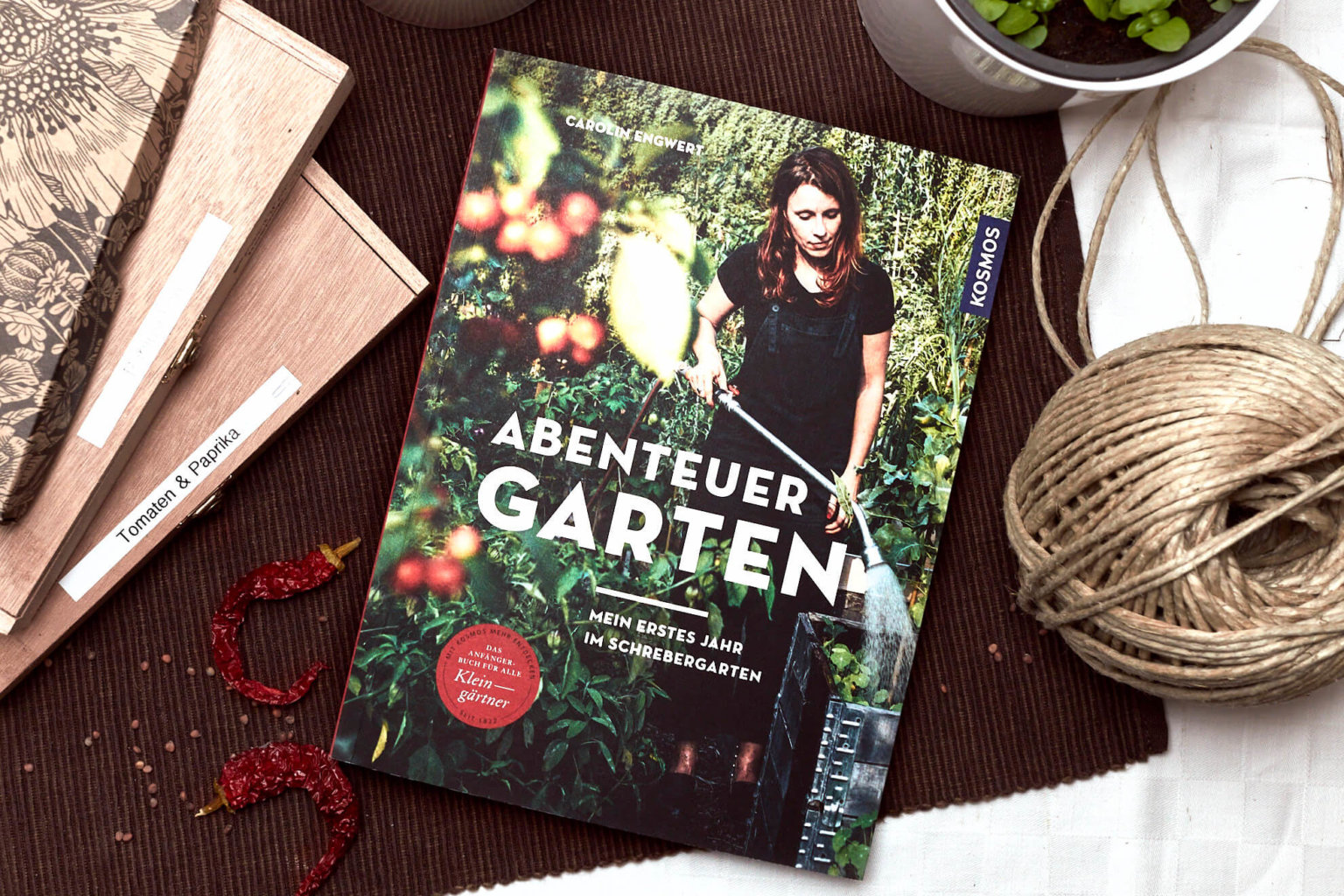 Abenteuer Garten ein Gartenbuch für Anfänger
